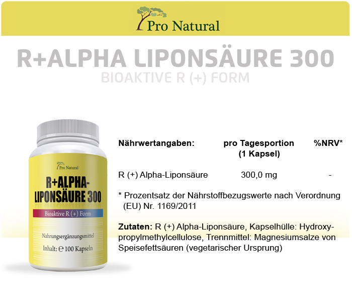 Informationen zu Pro Natural R (+) Alpha-Liponsäure 300 Informationen zu Pro Natural R (+) Alpha-Liponsäure 300